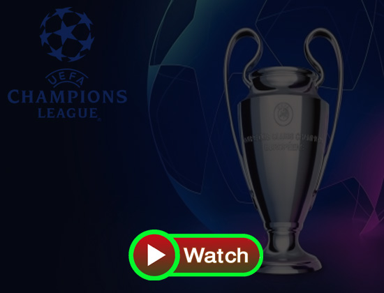 UCL Live Stream